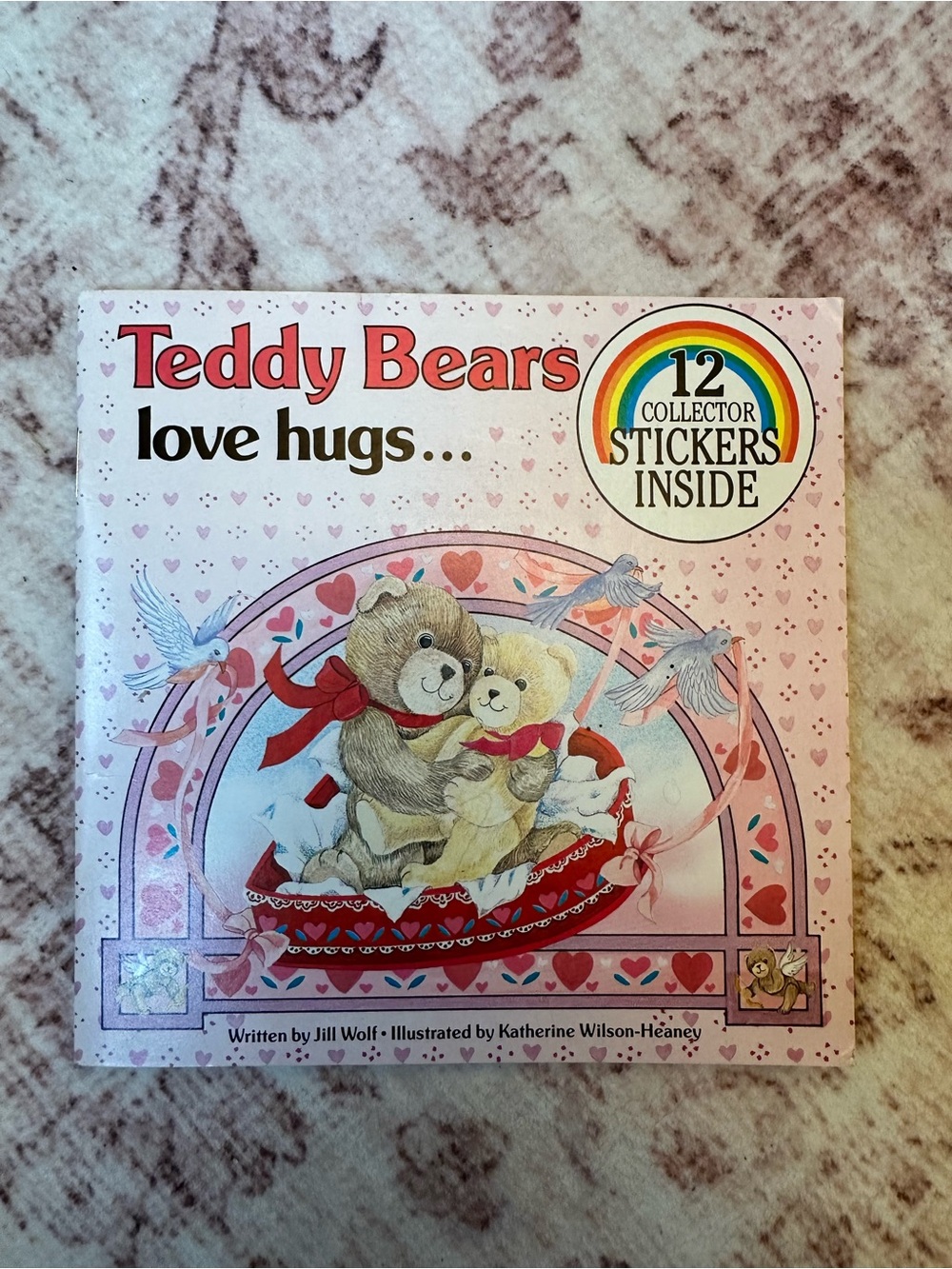 1985 Teddy Bears Love Hugs... Antioch Collector Book – Written by Jill Wolf